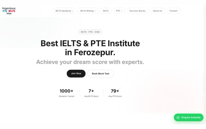 The Ingenious homepage: a slim navigation bar across IELTS Speaking, IELTS Writing, IELTS, PTE, Success Stories, About Us and Contact, the headline &lsquo;Best IELTS & PTE Institute in Ferozepur&rsquo;, Join Now and Book Mock Test buttons, and a row of institute statistics beneath.
